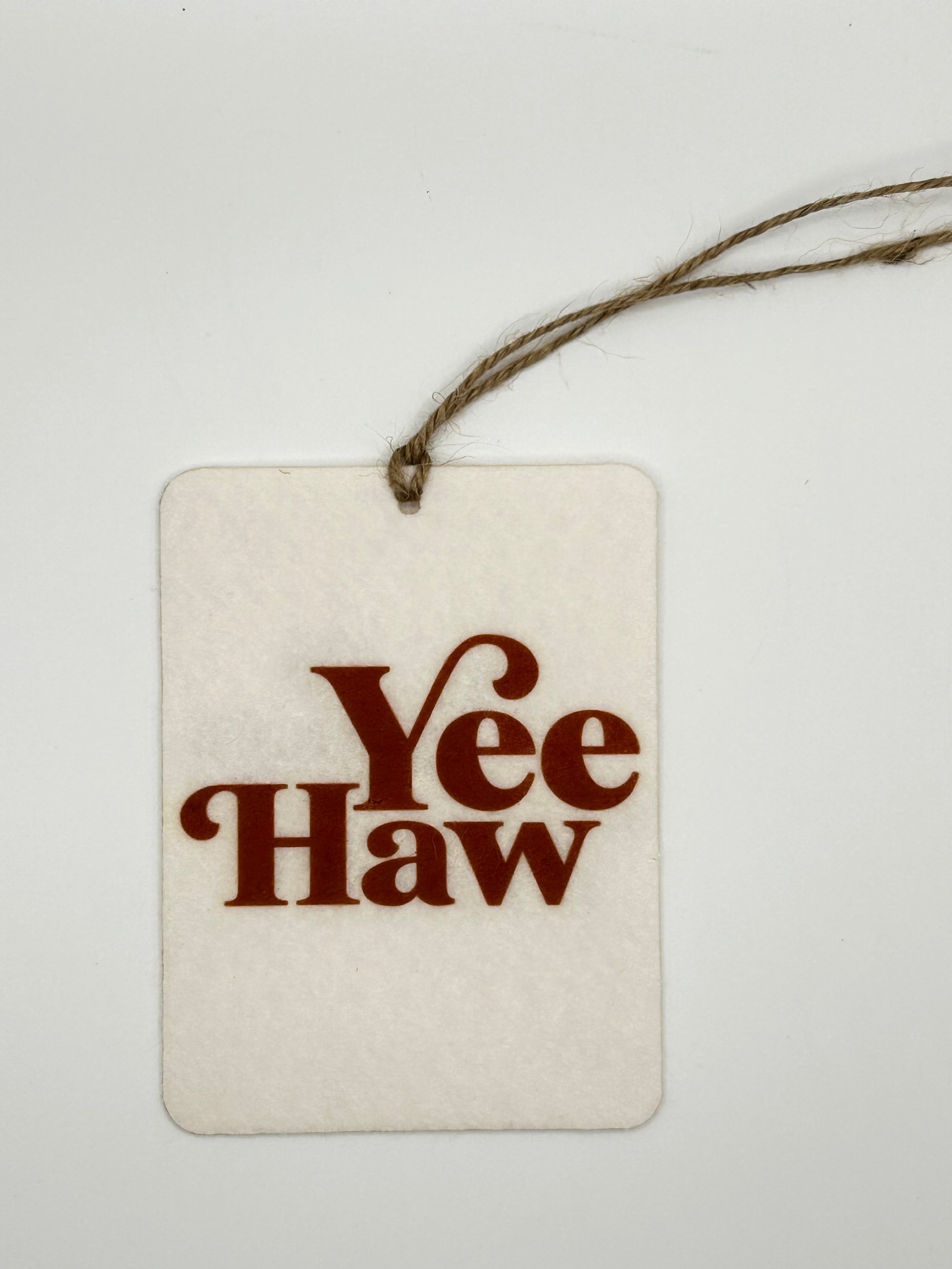 Yee Haw Car Freshie