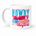 Howdy Heifers 11 oz Coffee Mug