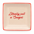 Literally Just a Cowgirl Ring Dish | Western Jewelry Trinket Tray
