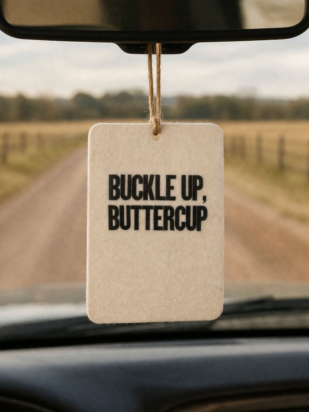 Buckle Up Buttercup Car Freshie